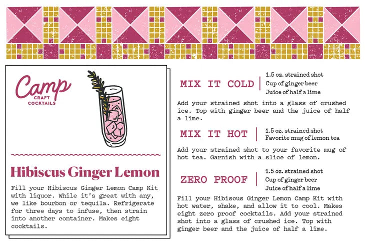 Hibiscus Ginger Lemon Camp Craft Cocktail