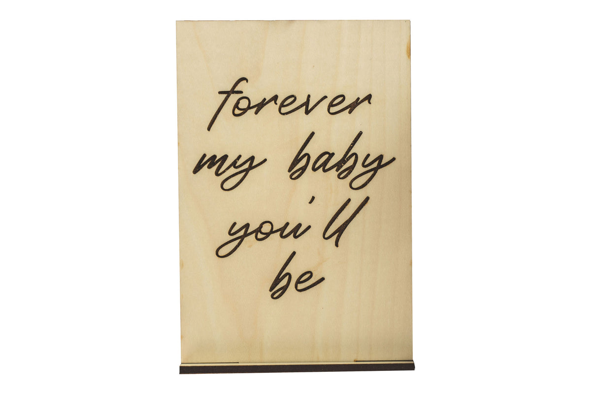 Forever My Baby Wood Card