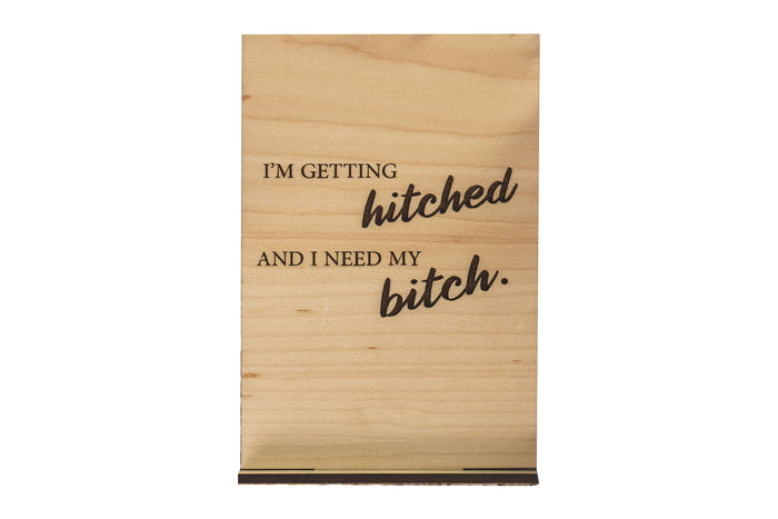 Getting Hitched Wood Card