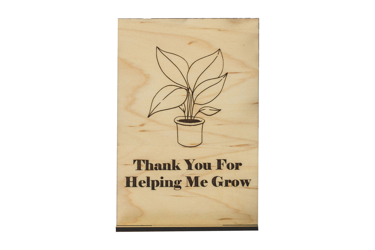 Helping Me Grow Wood Card