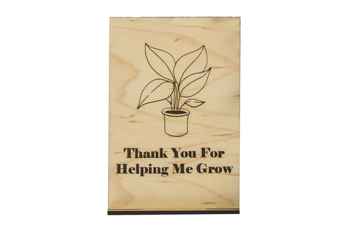 Helping Me Grow Wood Card