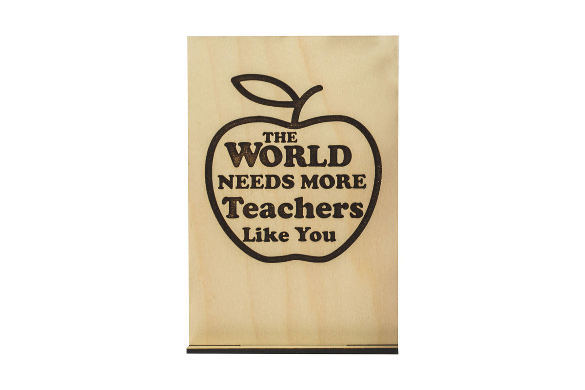 Teachers Like You Wood Card