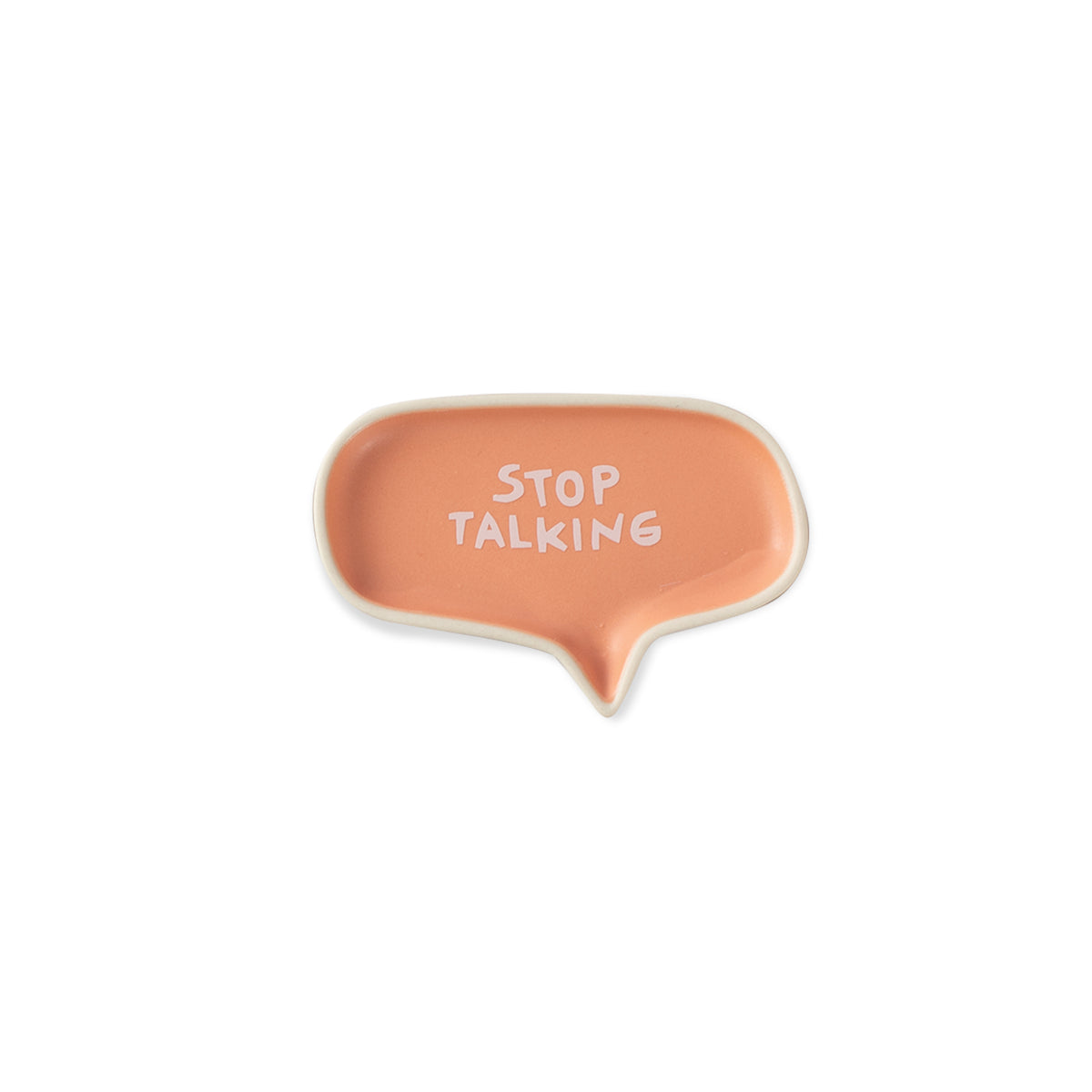 Stop Talking  - Conversation Tray 