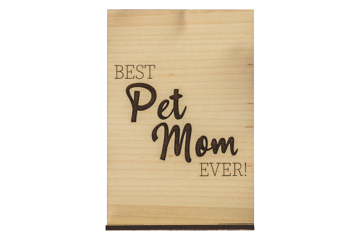 Pet Mom Wood Card