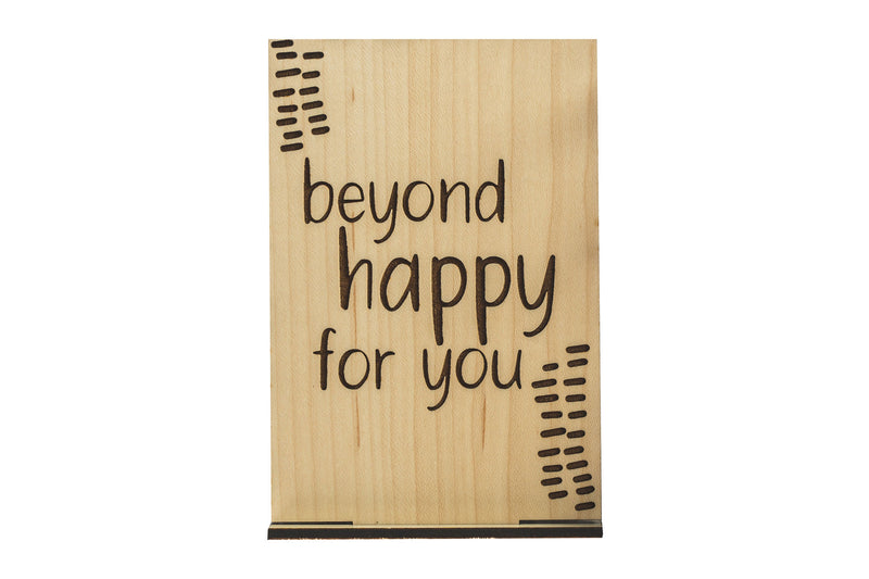 Beyond Happy Wood Card