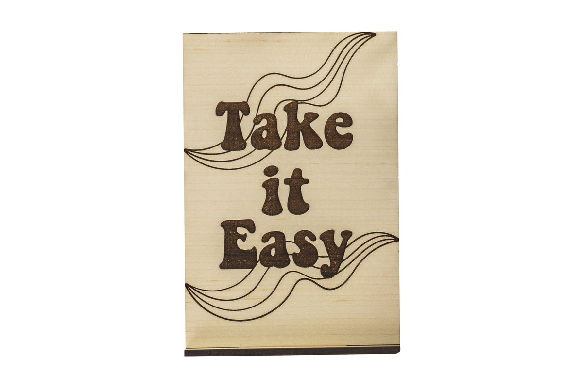 Take It Easy Wood Card