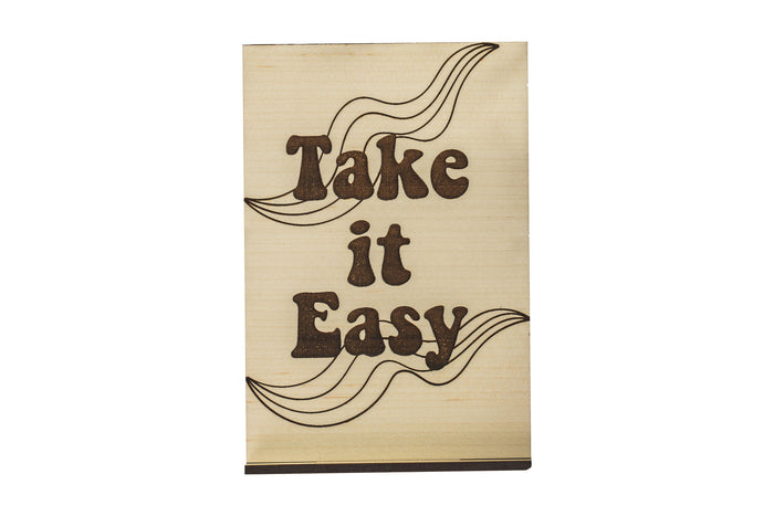 Take It Easy Wood Card